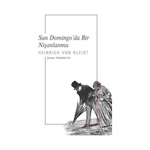 San Domingo'da Bir Nişanlanma - Heinrich Von Kleist - Dekalog Yayınları