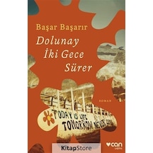 Kitapstore Dolunay Iki Gece Sürer / Başar Başarır