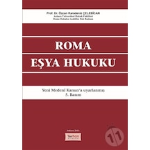 -Roma Eşya Hukuku - Özcan Karadeniz Çelebican