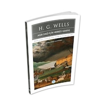 Ağrı Dağı İçin Herkes Gemiye - H.g.wells - Maviçatı (dünya Klasik