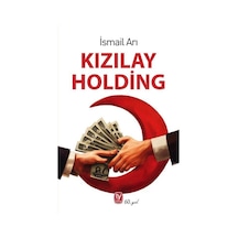 Kızılay Holding - İsmail Arı - Tekin Yayınevi