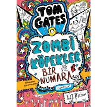 Tom Gates Zombi Köpekler Bir Numara (Şimdilik) 9786052852811