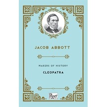 Makers of History Cleopatra - Jacob Abbott - Paper Books