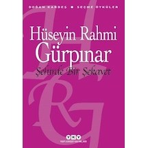 Şehirde Bir Şekavet - Hüseyin Rahmi Gürpınar - Yapı Kredi