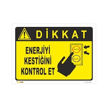Enerjiyi Kestiğini Kontrol Et - Isg Levhası