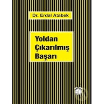 Yoldan Çıkarılmış  Başarı