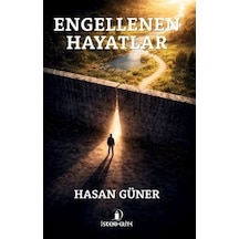 Engellenen Hayatlar
