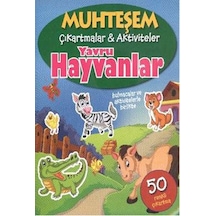 Muhteşem Çıkartmalar - Aktiviteler Yavru Hayvanlar- Parıltı Yayınları
