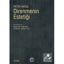 Direnmenin Estetiği / Peter   Weiss