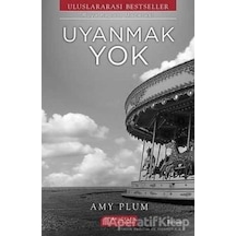 Uyanmak Yok-Rüya Kapanı - Amy Plum - Akılçelen Kitaplar