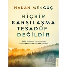 Hiçbir Karşılaşma Tesadüf Değildir Destek Yayınları
