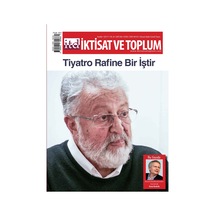 İktisat Ve Toplum Dergisi 86. Sayı