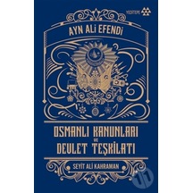 Osmanlı Kanunları Ve Devlet Teşkilatı