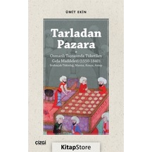 Tarladan Pazara - Ümit Ekin - Çizgi Kitabevi