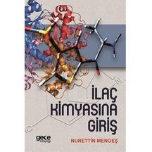 İlaç Kimyasına Giriş - Nurettin Mengeş - Gece Kitaplığı