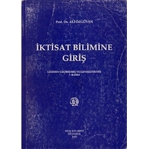 İktisat bilimine giriş Ali Özgüven. 2.el İadesiz