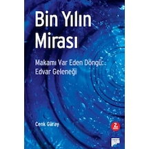 Bin Yılın Mirası & Makamı Var Eden Döngü: Advar Geleneği Cenk