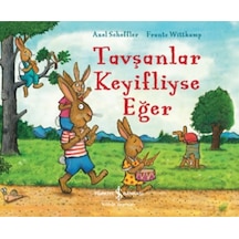 Tavşanlar Keyifliyse Eğer 9786254292262