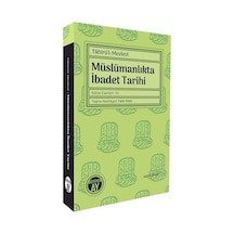 Tahirü'l-mevlevî Müslümanlıkta İbadet Tarihi Bütün Eserleri: 33