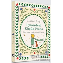 İçimizdeki Küçük Prens Literatür Hayat