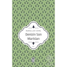 Denizin Son Martıları/Nurullah Genç