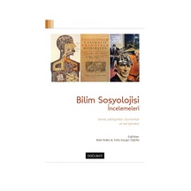 Bilim Sosyolojisi İncelemeleri- Doğu Batı Yayınları