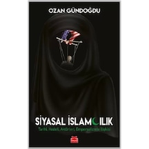 Siyasal İslamcılık - Ozan Gündoğdu - Kırmızı Kedi