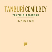 Tanburi Cemil Bey - Yüzyılın Ardından - R. Hakan T Alu (Cd)