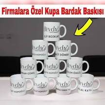 Firmalara Özel Logo Baskılı Kupa Bardak Çift Taraflı Logo İsim