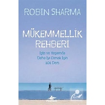Mükemmellik Rehberi - Robin Sharma