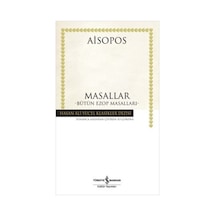 Masallar - Bütün Ezop Masalları - Hasan Ali Yücel Klasikleri - Aisopos - İş Bankası Kültür Yayınları