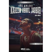 Güç Kulesi Kareem Abdul Jabbar - Potanın Zirvesi - Poster Hediyeli - Ada Gökce - Gece Kitaplığı