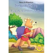 Benim İlk Hikayelerim - Sinsi Tilki ve Küçük Kırmızı Tavuk- Parıltı Yayınları
