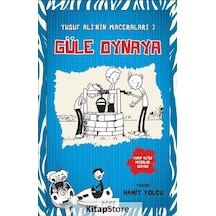Yusuf Ali'Nin Maceraları 3 / Güle Oynaya / Hamit Yolcu