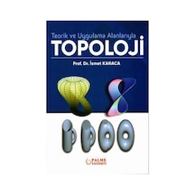 Teorik ve Uygulama Alanlarıyla Topoloji palme