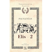 Elis 2 / Yunanistan'ın Tasviri 6 / Pausanias