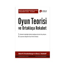 Oyun Teorisi ve Ortaklaşa Rekabet - Adam M. Brandenburger -  Barry J. Nalebuff - Scala Yayıncılık