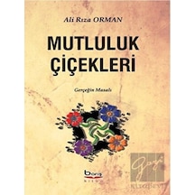 Mutluluk Çiçekleri Barış Kitap - Barış Kitap