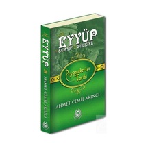 Hz. Eyyüp  - Hz. Şuayp  - Hz. Zülküf: Peygamberler Tarihi  - Ahmet Cemil Akıncı  - Bahar Yayınları