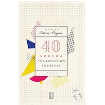 40 Soruda Postmodern Edebiyat