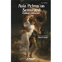 Aziz Petrus'un Şemsiyesi - Kálmán Mikszáth - Yeni İnsan Yayınevi