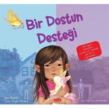 Bir Dostun Desteği / Ann Bonwil
