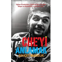 Che'yi Anlamak - Behçet Mansur - Girdap