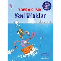 Yeni Ufuklar: Teoriden Pratiğe Steam Eğitimi - Toprak Işık - Doğan ve Egmont Yayıncılık