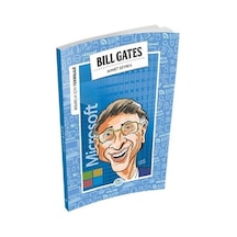 Bill Gates-İnsanlık İçin Teknoloji - Ahmet Seyrek - Mavi Çatı Yayınları