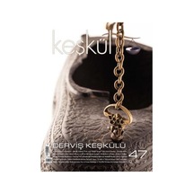 Keşkül Dergisi 47. Sayı N11.3325