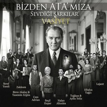 Bizden Ata'mıza Sevdiği Şarkılar Vasiyet Plak Lp Türk Sanat Müziği Plak, Birce Akalay, Cem Adrian, Eftalya Yağcı, Lejant, Nalan Altınörs