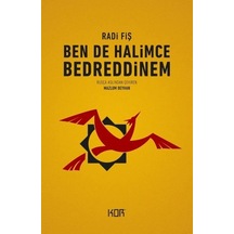 Ben de Halimce Bedreddinem - Radi Fiş - Kor Kitap