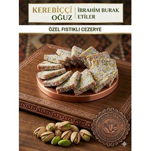 Ibrahim Burak Etiler Kerebicci Oğuz Fistikli Cezerye 1 Kg
