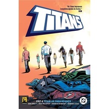 Titans Cilt 4 / Titanlar Paramparça / Dan Abnett